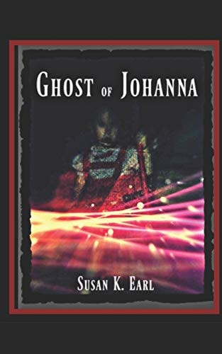 Ghost of Johanna Apparition, Spirit, Angel... Fantasma de Johanna