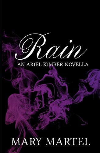 Rain Kimber An Ariel Kimber Novella