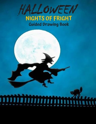 Halloween Nights of Fright Guided Drawing Book