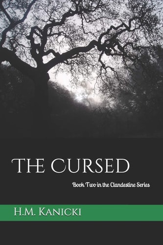 The Cursed Book Two in the Clandestine Series