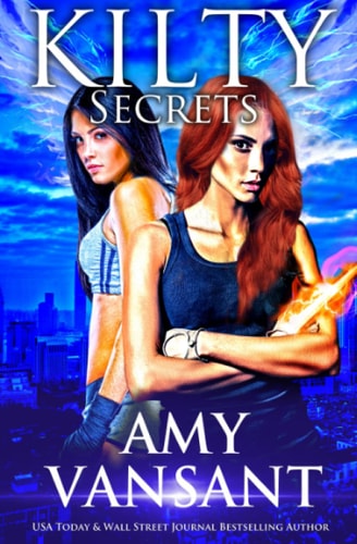 Kilty Secrets Time-Travel Urban Fantasy Thriller with a Killer Sense of Humor