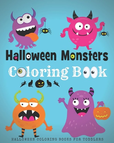 Halloween Coloring Books For Toddlers Halloween Monster Coloring Book For Kids