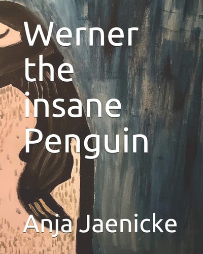 Werner the Insane Penguin