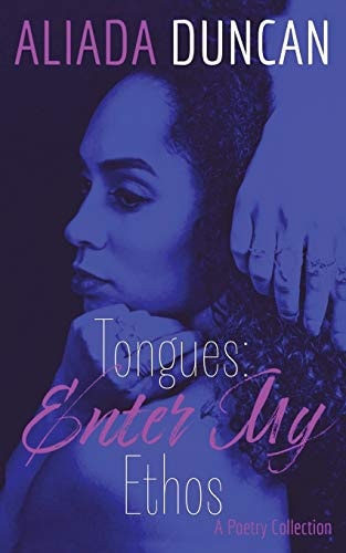 Tongues Enter My Ethos
