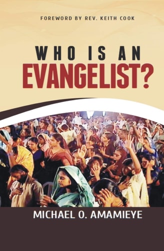 Who Is An Evangelist?