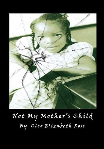 Not My Mother's Child