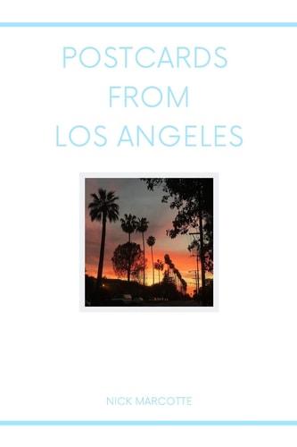 Postcards from Los Angeles Poems