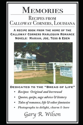 Memories Recipes from Calloway Corners, Louisiana