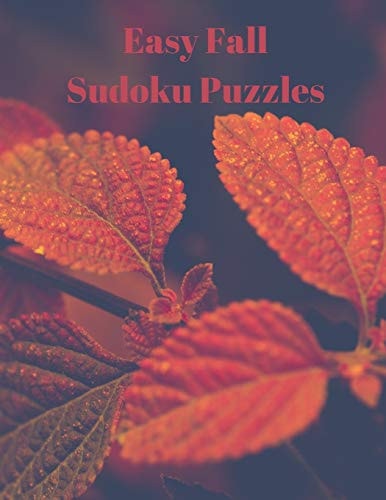 Easy Fall Sudoku Puzzles 360 Easy Sudoku Puzzles for Kids & Adults