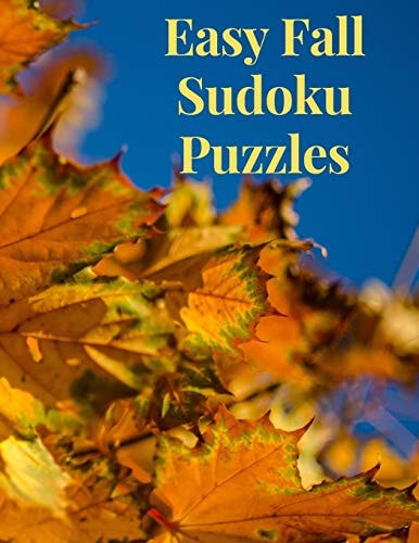 Easy Fall Sudoku Puzzles 360 Easy Sudoku Puzzles for Kids & Adults