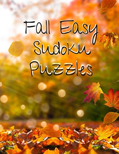 Fall Easy Sudoku Puzzles 360 Easy Sudoku Puzzles for Kids & Adults