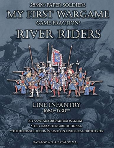 River Riders. Line Infantry 1680-1730