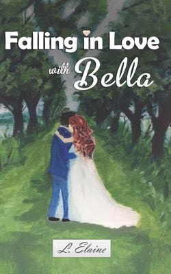 Falling in Love with Bella