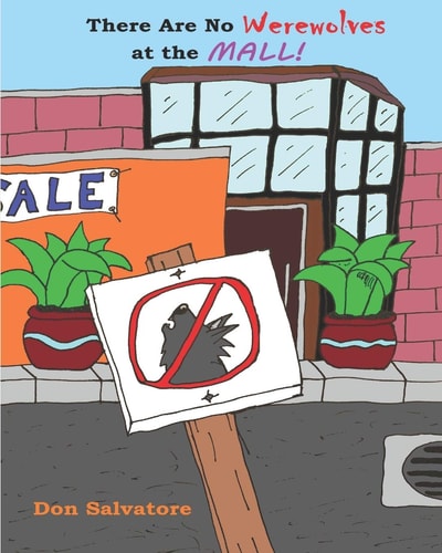 There Are No Werewolves at the Mall!