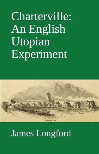 Charterville: an English Utopian Experiment