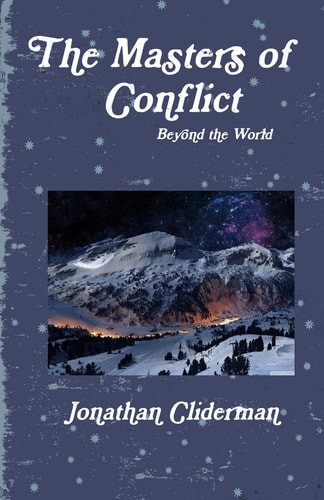 The Masters of Conflict Beyond the World