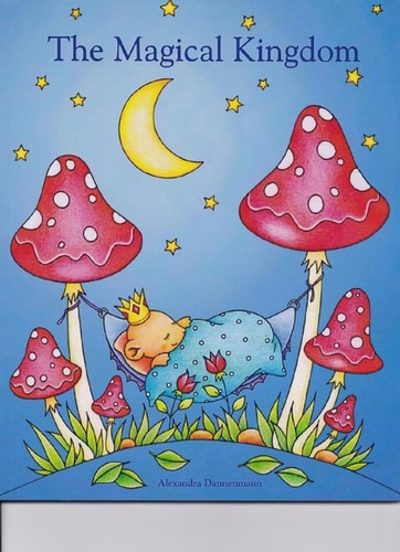 The Magical Kingdom Relax and Dream ‒ a Colouring Book for Adults.