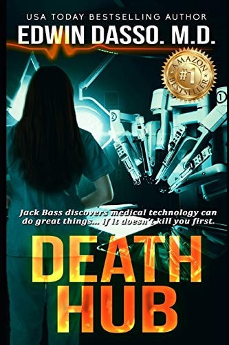 Death Hub A Jack Bass, MD, Thriller