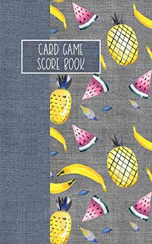 Card Game Score Book For Tracking Your Favorite Games - Pineapples