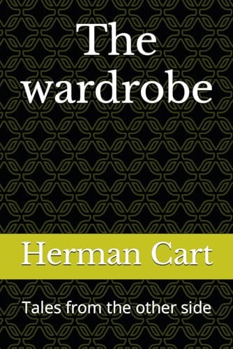 The Wardrobe Tales from the Other Side