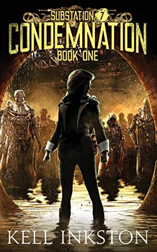 Condemnation (Substation 7 Book 1)