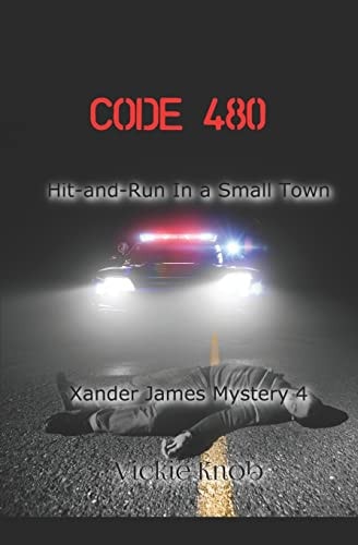 Code 480 Hit-And-Run in a Small Town