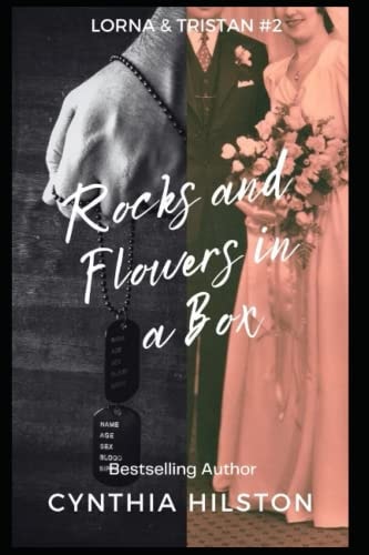 Rocks and Flowers in a Box Lorna and Tristan Series #2