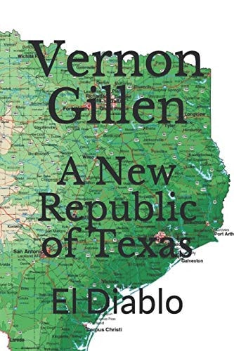 A New Republic of Texas El Diablo