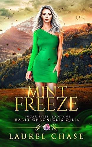 Mint Freeze Haret Chronicles Qilin: a Fantasy Romance