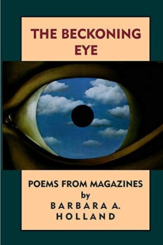 The Beckoning Eye Poems from Magazines