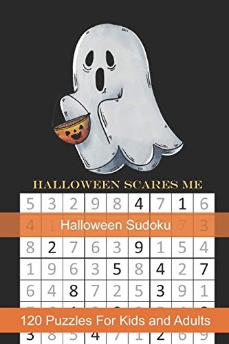 Halloween Scares Me Halloween Sudoku Themed Puzzles Book Number Solve for Kids and Adults