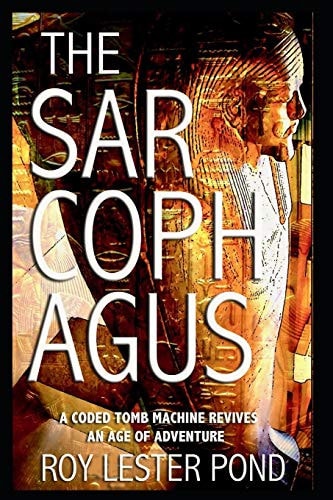 The Sarcophagus A Coded Tomb Machine Revives an Age of Adventure