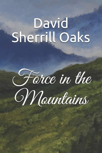Force in the Mountains