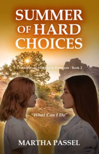 Summer of Hard Choices