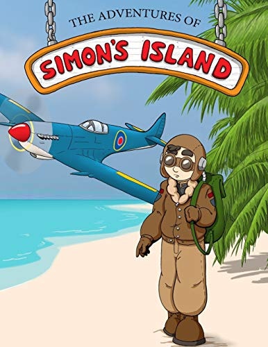 The Adventures of Simon's Island Issue 3: The Shipwrecked Pilot