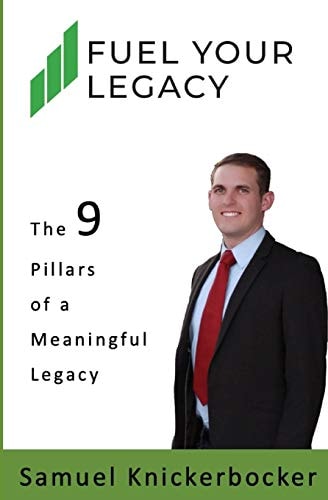 Fuel Your Legacy 9-Pillars to Build a Meaningful Legacy