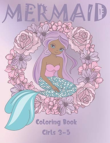 Mermaid Coloring Book Girls 3-5 Cute Nautical Themed Color, Dot to Dot, and Word Search Puzzles Provide Hours of Fun For Creative Young Children