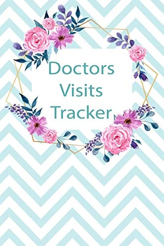 Doctors Visits Tracker Patient's Medical Record Your Personal Treatment History Tracking