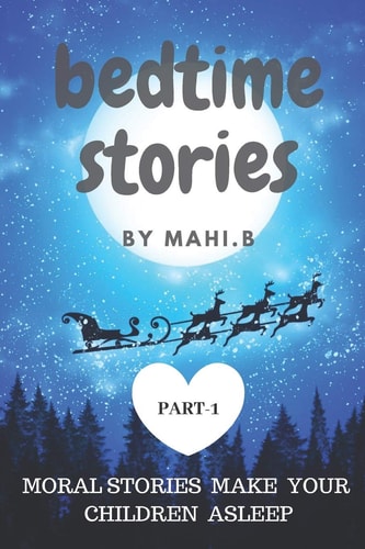 Bedtime Stories Moral Stories Help Your Children Asleep