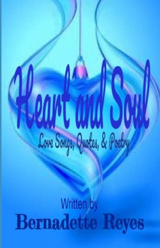 Heart And Soul Love Songs, Quotes, & Poetry