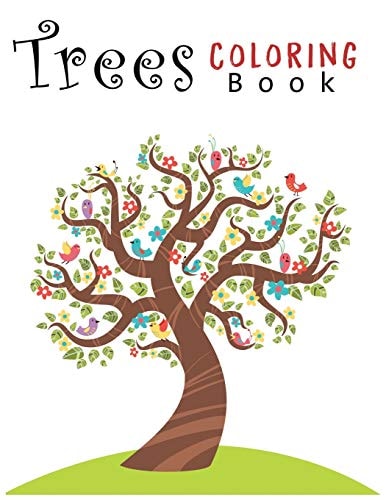 Trees Coloring Book Creative Haven Beautiful Trees Coloring Book (Creative Haven Coloring Books) 8.5x11"