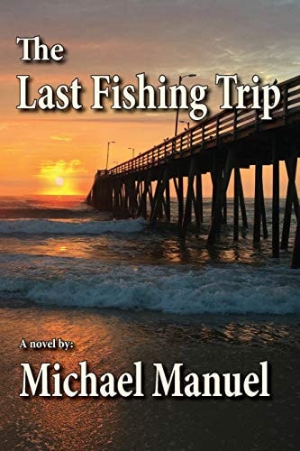 The Last Fishing Trip
