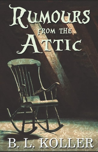 Rumours From The Attic