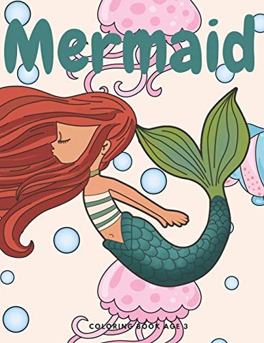 Mermaid Coloring Book Age 3 Cute Nautical Themed Color, Dot to Dot, and Word Search Puzzles Provide Hours of Fun For Creative Young Children