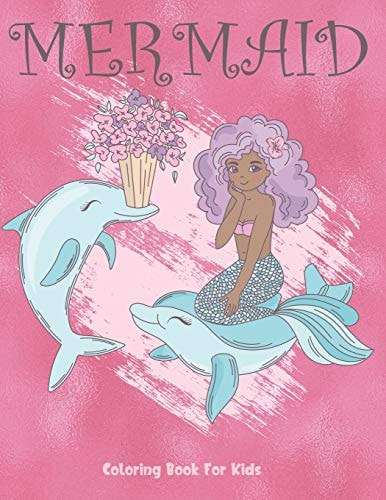 Mermaid Coloring Book For Kids Cute Nautical Themed Color, Dot to Dot, and Word Search Puzzles Provide Hours of Fun For Creative Young Children
