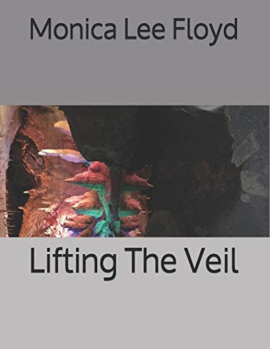 Lifting The Veil