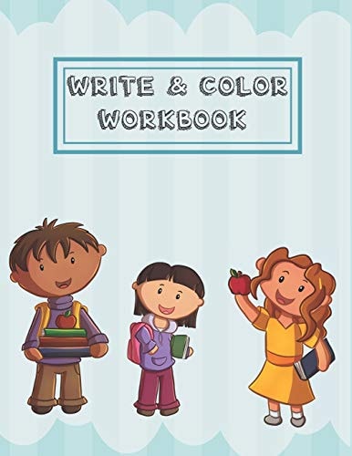 Write & Color Workbook A Handwriting and Coloring Book for Kids Learning Letters and Handwriting.