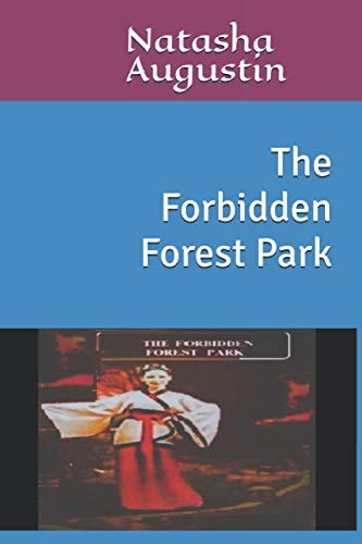 The Forbidden Forest Park