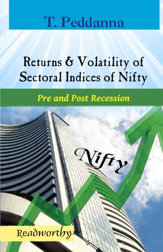 Returns & Volatility of Sectoral Indices of Nifty Pre and Post-Recession