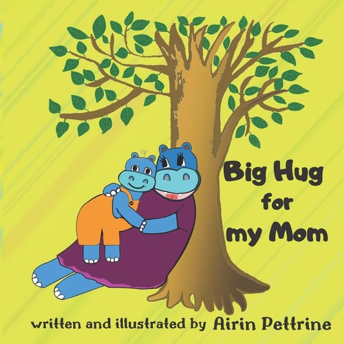 Big Hug for My Mom